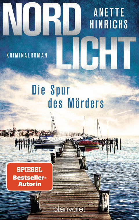 Nordlicht - Die Spur des Mörders - Anette Hinrichs