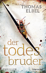 Der Todesbruder -  Thomas Elbel