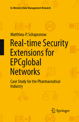 Real-time Security Extensions for EPCglobal Networks - Matthieu-P. Schapranow