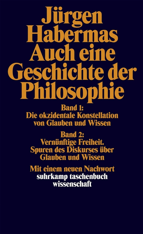 Auch eine Geschichte der Philosophie - Jürgen Habermas