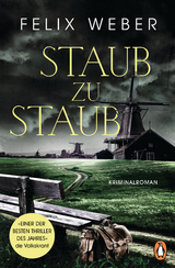 Staub zu Staub -  Felix Weber