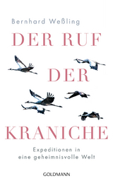 Der Ruf der Kraniche - Bernhard Weßling