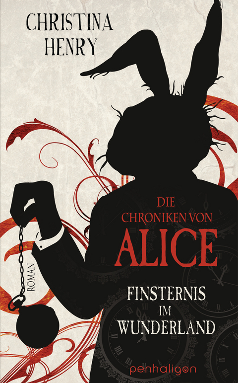 Die Chroniken von Alice - Finsternis im Wunderland - Christina Henry