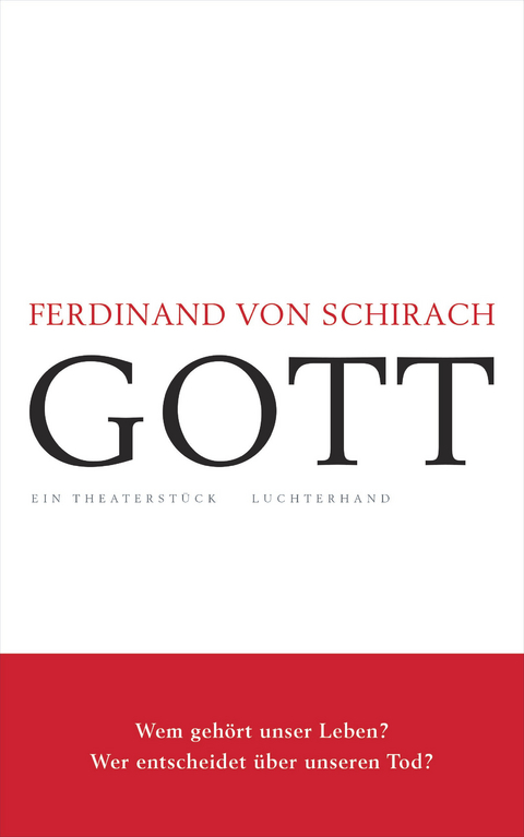 GOTT - Ferdinand Schirach