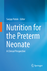 Nutrition for the Preterm Neonate - 