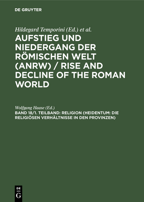 Religion (Heidentum: Die religiösen Verhältnisse in den Provinzen) - 