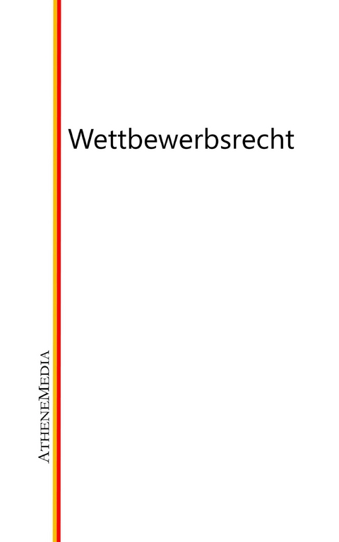 Wettbewerbsrecht - 