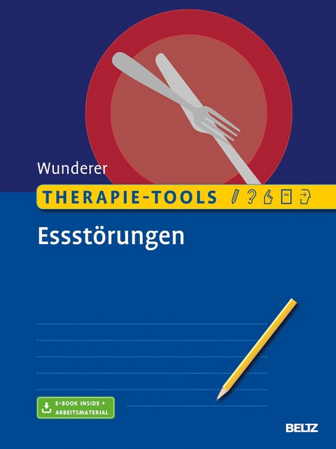 Therapie-Tools Essstörungen -  Eva Wunderer