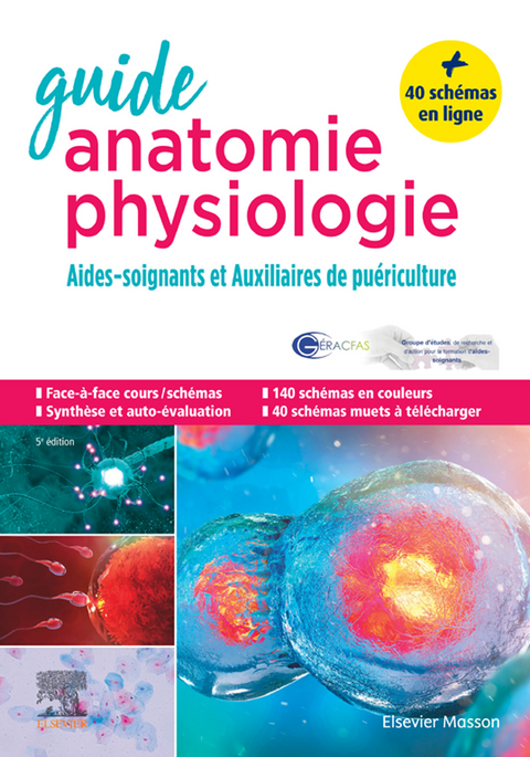 Guide anatomie et physiologie pour les AS et AP -  Carole FUMAT,  Michel Joubard