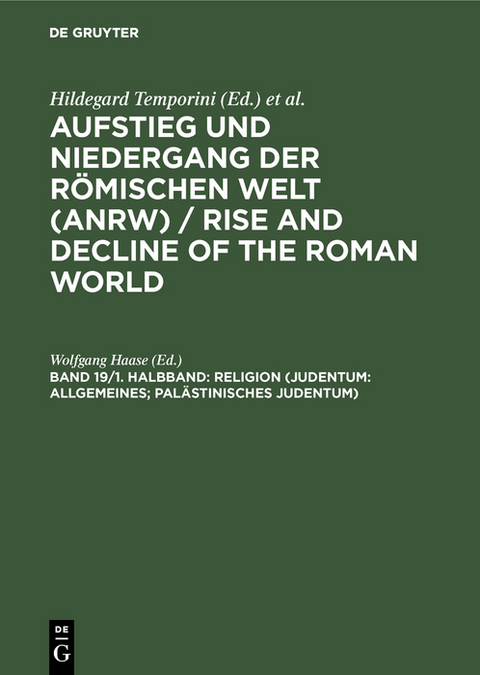 Religion (Judentum: Allgemeines; palästinisches Judentum) - 