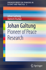 Johan Galtung - Johan Galtung, Dietrich Fischer