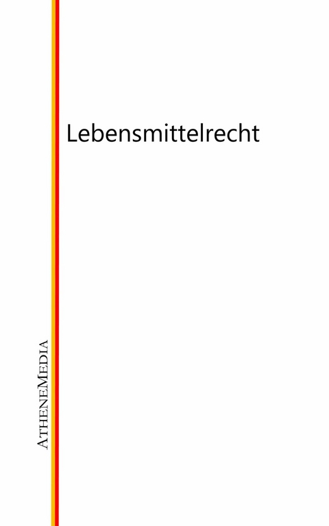 Lebensmittelrecht - 