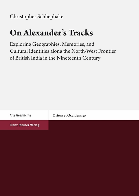 On Alexander's Tracks -  Christopher Schliephake