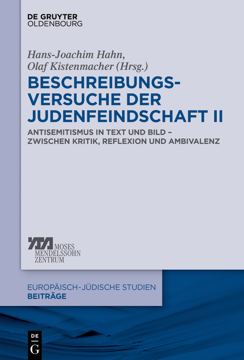 Beschreibungsversuche der Judenfeindschaft II - 