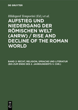 Recht, Religion, Sprache und Literatur (bis zum Ende des 2. Jahrhunderts v. Chr.) - 