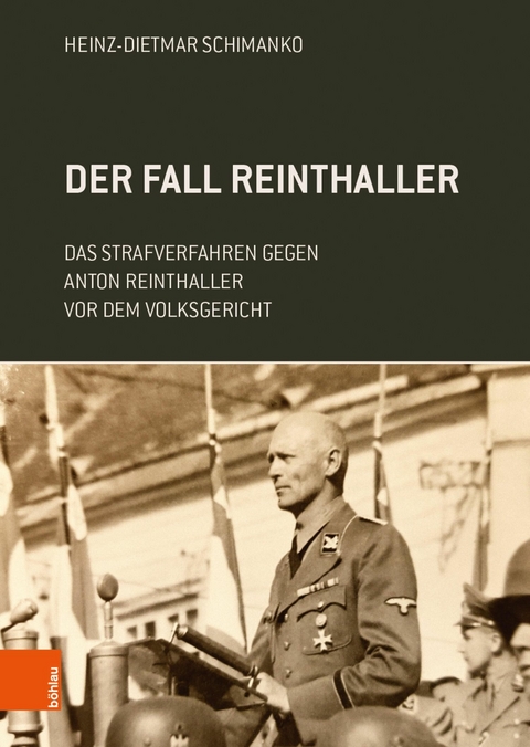 Der Fall Reinthaller -  Heinz-Dietmar Schimanko