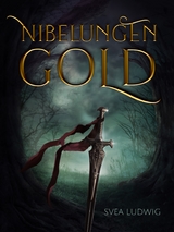 Nibelungen Gold - Svea Ludwig