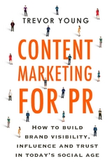 Content Marketing for PR -  Trevor Young