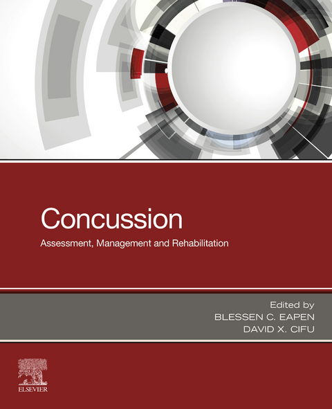 Concussion E-Book -  David X. Cifu,  Blessen C. Eapen