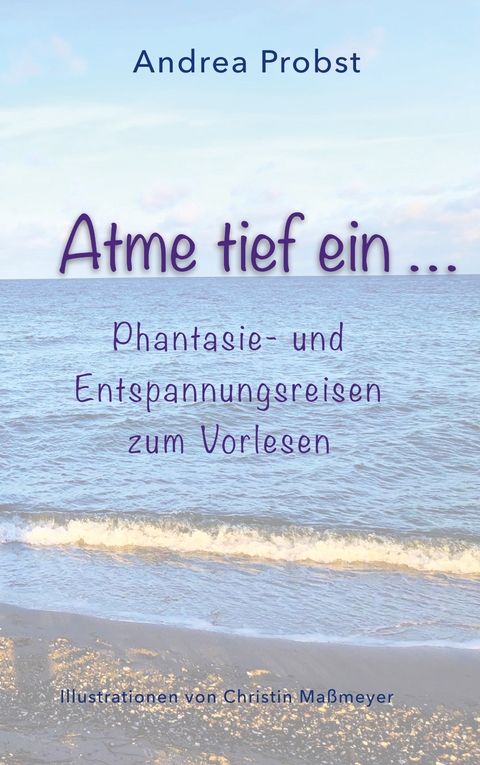 Atme tief ein - Andrea Probst