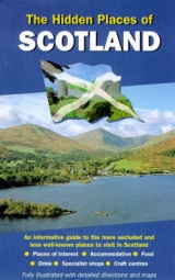 The Hidden Places of Scotland - Peace, Rodney; Gerrad, David