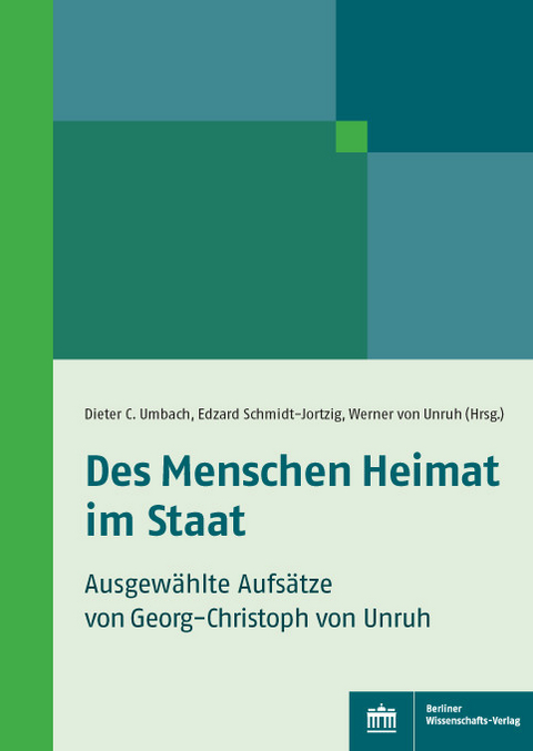 Des Menschen Heimat im Staat - 