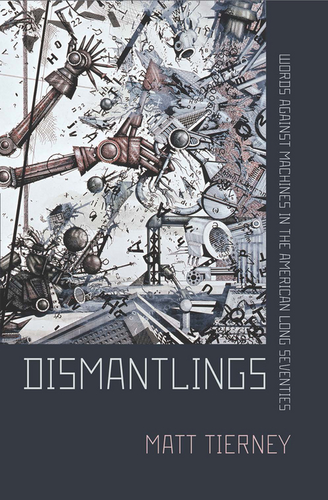 Dismantlings - Matt Tierney