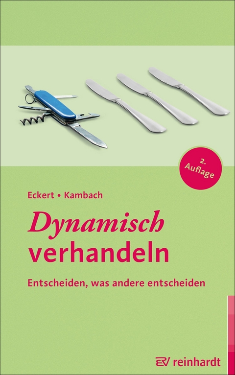 Dynamisch verhandeln -  Hartwig Eckert,  Andreas Kambach