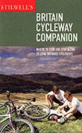 Stilwell's Britain Cycleway Companion - Stilwell, Timothy Charles