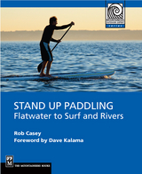 Stand Up Paddling - Rob Casey