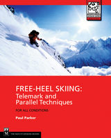 Free-Heel Skiing -  Paul Parker