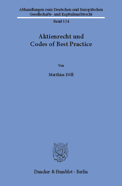 Aktienrecht und Codes of Best Practice. -  Matthias Döll