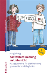 Kontextoptimierung im Unterricht -  Margit Berg