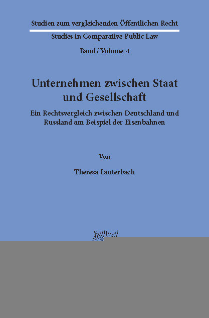 Unternehmen zwischen Staat und Gesellschaft. -  Theresa Lauterbach