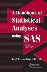 A Handbook of Statistical Analyses using SAS - Der, Geoff; Everitt, Brian S.