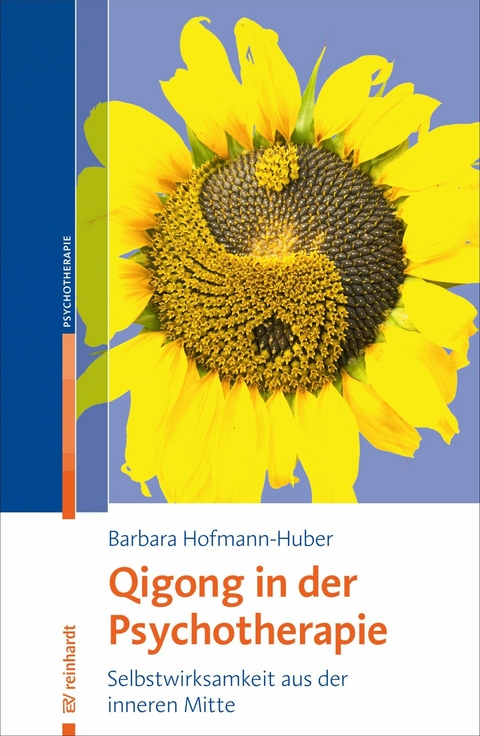 Qigong in der Psychotherapie -  Barbara Hofmann-Huber