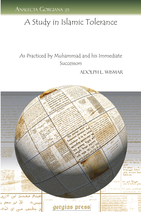 A Study in Islamic Tolerance -  Adolph L. Wismar