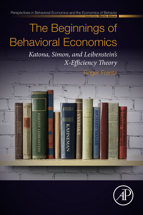 Beginnings of Behavioral Economics -  Roger Frantz