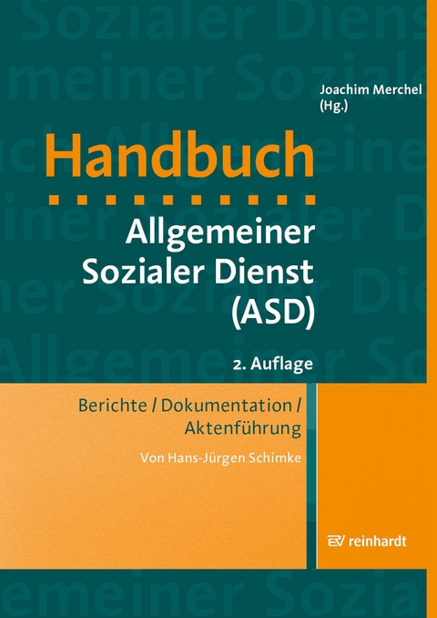 Berichte/Dokumentation/Aktenführung - Hans-Jürgen Schimke