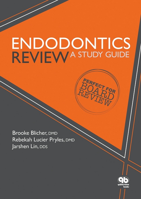 Endodontics Review - Brooke Blicher, Rebekah Lucier Pryles, Jarshen Lin