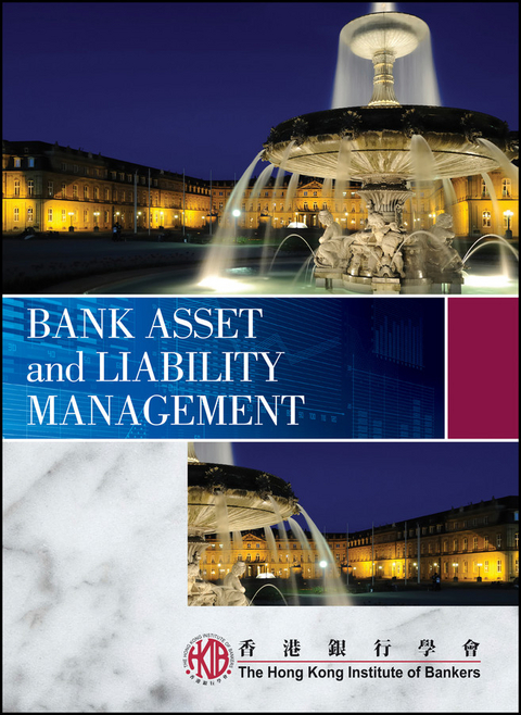 Bank Asset and Liability Management -  Hong Kong Institute of Bankers (Hkib)