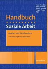 Medien und Soziale Arbeit -  Hans-Jürgen von Wensierski