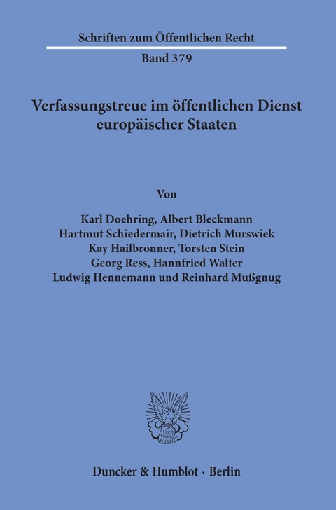 Verfassungstreue im öffentlichen Dienst europäischer Staaten. -  Reinhard Mußgnug