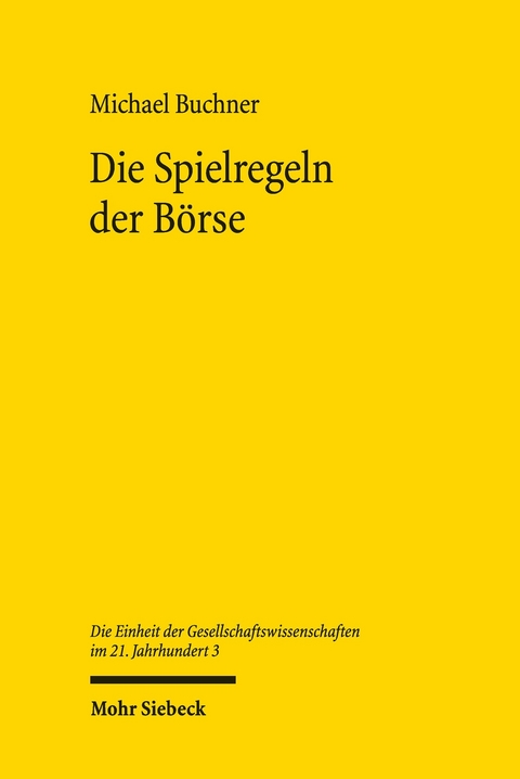 Die Spielregeln der Börse -  Michael Buchner