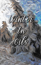 Winter In Oils - Madison Deblanco