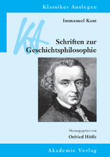 Immanuel Kant: Schriften zur Geschichtsphilosophie - 