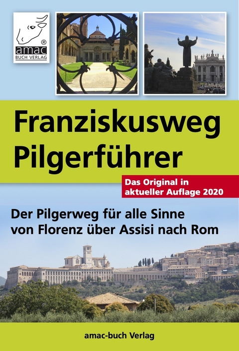 Franziskusweg Pilgerführer -  Simone Ochsenkühn