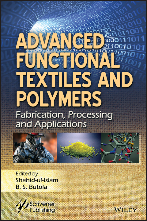 Advanced Functional Textiles and Polymers - 