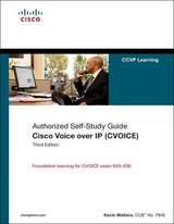 Cisco Voice over IP (CVOICE) (Authorized Self-Study Guide) - Wallace, Kevin