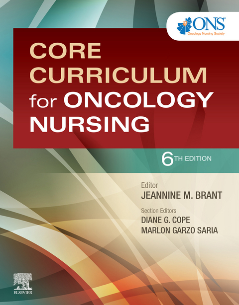 Core Curriculum for Oncology Nursing E-Book -  Oncology Nursing Society